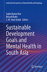 Fester Einband Sustainable Development Goals and Mental Health in South Asia von 