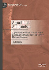 Fester Einband Algorithmic Antagonism von Hui Huang