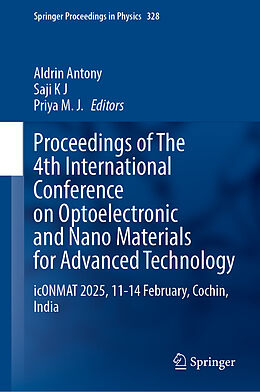 Fester Einband Proceedings of The 4th International Conference on Optoelectronic and Nano Materials for Advanced Technology von 