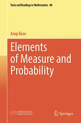 E-Book (pdf) Elements of Measure and Probability von Arup Bose