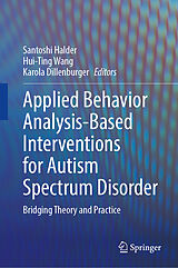 Fester Einband Applied Behavior Analysis-Based Interventions for Autism Spectrum Disorder von 