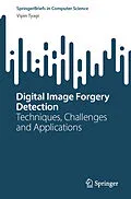 E-Book (pdf) Digital Image Forgery Detection von Vipin Tyagi