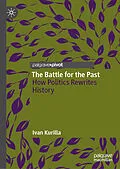 E-Book (pdf) The Battle for the Past von Ivan Kurilla