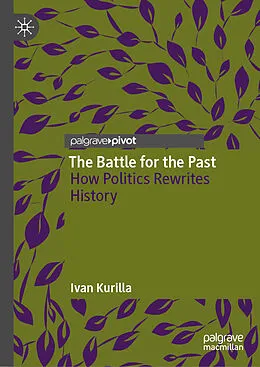 E-Book (pdf) The Battle for the Past von Ivan Kurilla