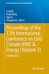 Fester Einband Proceedings of the 12th International Conference on Cold Climate HVAC & Energy (Volume 2) von 