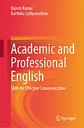 E-Book (pdf) Academic and Professional English von Rajesh Kumar, Karthika Sathyanathan