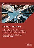 E-Book (pdf) Financial Inclusion von Shantanu Ghosh, Tarak Nath Sahu, Girijasankar Mallik
