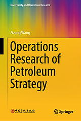 Fester Einband Operations Research of Petroleum Strategy von Zizong Wang