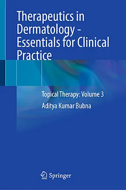E-Book (pdf) Therapeutics in Dermatology - Essentials for Clinical Practice von Aditya Kumar Bubna