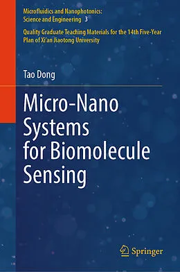 E-Book (pdf) Micro-Nano Systems for Biomolecule Sensing von Tao Dong