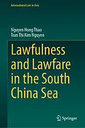 E-Book (pdf) Lawfulness and Lawfare in the South China Sea von Hong Thao Nguyen, Thi Kim Nguyen Tran