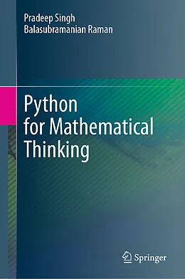 E-Book (pdf) Python for Mathematical Thinking von Pradeep Singh, Balasubramanian Raman