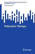 E-Book (pdf) Psilocybin Therapy von Gabriel Bennett