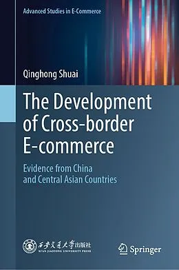 E-Book (pdf) The Development of Cross-border E-commerce von Qinghong Shuai