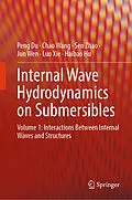 E-Book (pdf) Internal Wave Hydrodynamics on Submersibles von Peng Du, Chao Wang, Sen Zhao