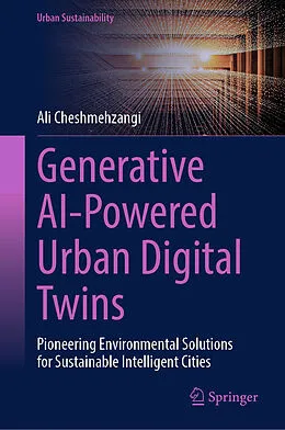 E-Book (pdf) Generative AI-Powered Urban Digital Twins von Ali Cheshmehzangi
