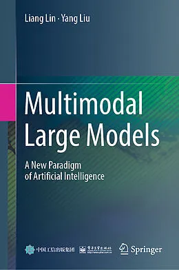 E-Book (pdf) Multimodal Large Models von Liang Lin, Yang Liu
