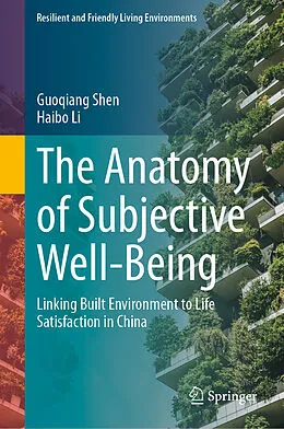 E-Book (pdf) The Anatomy of Subjective Well-Being von Haibo Li, Guoqiang Shen