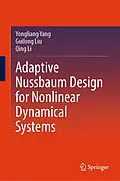 E-Book (pdf) Adaptive Nussbaum Design for Nonlinear Dynamical Systems von Yongliang Yang, Guilong Liu, Qing Li
