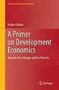 E-Book (pdf) A Primer on Development Economics von Keijiro Otsuka