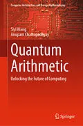 E-Book (pdf) Quantum Arithmetic von Siyi Wang, Anupam Chattopadhyay