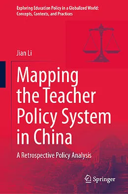 E-Book (pdf) Mapping the Teacher Policy System in China von Jian Li