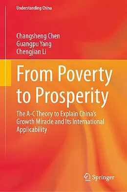 E-Book (pdf) From Poverty to Prosperity von Changsheng Chen, Guangpu Yang, Chengjian Li