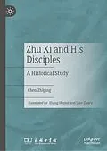 E-Book (pdf) Zhu Xi and His Disciples von Chen Zhiping