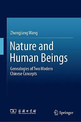 E-Book (pdf) Nature and Human Beings von Zhongjiang Wang