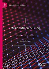 Fester Einband Music Entrepreneurship von Mads Walther-Hansen