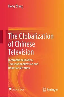 E-Book (pdf) The Globalization of Chinese Television von Hong Zhang