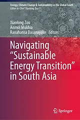 Fester Einband Navigating "Sustainable Energy Transition" in South Asia von 