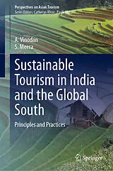 Fester Einband Sustainable Tourism in India and the Global South von A. Vinodan, S. Meera