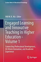 Fester Einband Engaged Learning and Innovative Teaching in Higher Education - Volume 1 von