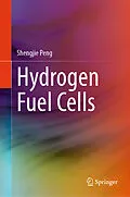 E-Book (pdf) Hydrogen Fuel Cells von Shengjie Peng