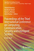 E-Book (pdf) Proceedings of the Third International Conference on Computing, Communication, Security and Intelligent Systems von 