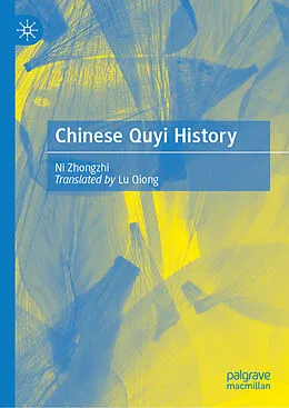 E-Book (pdf) Chinese Quyi History von Ni Zhongzhi