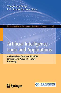 Couverture cartonnée Artificial Intelligence Logic and Applications de 