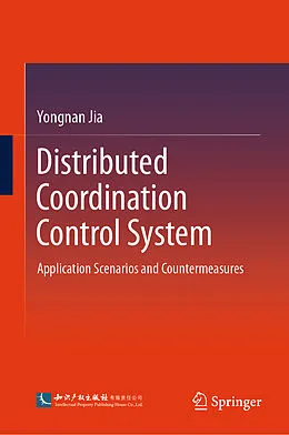 E-Book (pdf) Distributed Coordination Control System von Yongnan Jia