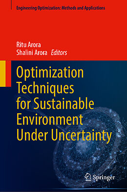 Livre Relié Optimization Techniques for Sustainable Environment Under Uncertainty de 