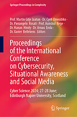 Livre Relié Proceedings of the International Conference on Cybersecurity, Situational Awareness and Social Media de 