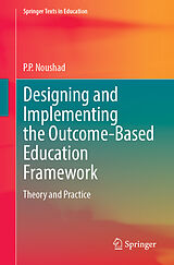 Couverture cartonnée Designing and Implementing the Outcome-Based Education Framework de P. P. Noushad