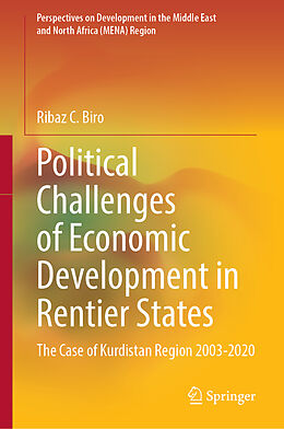 Livre Relié Political Challenges of Economic Development in Rentier States de Ribaz C. Biro