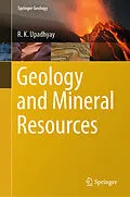 E-Book (pdf) Geology and Mineral Resources von R. K. Upadhyay