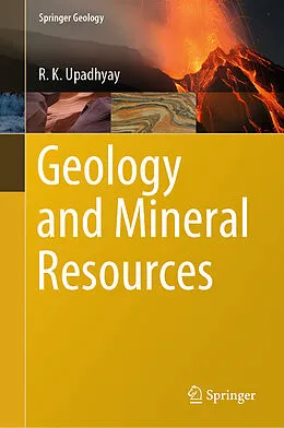 E-Book (pdf) Geology and Mineral Resources von R. K. Upadhyay