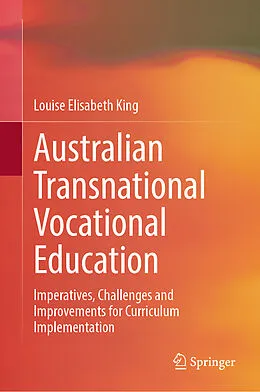 E-Book (pdf) Australian Transnational Vocational Education von Louise Elisabeth King