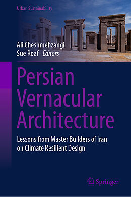 Livre Relié Persian Vernacular Architecture de 