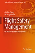 E-Book (pdf) Flight Safety Management von Chi-Bin Cheng, Huan-Jyh Shyur