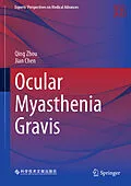E-Book (pdf) Ocular Myasthenia Gravis von Qing Zhou, Jian Chen