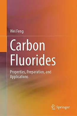 E-Book (pdf) Carbon Fluorides von Wei Feng